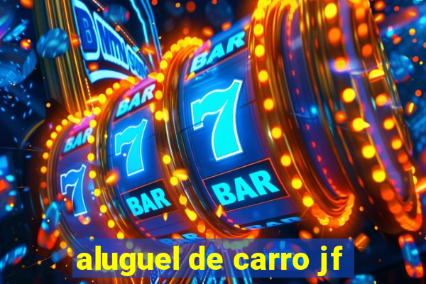 aluguel de carro jf